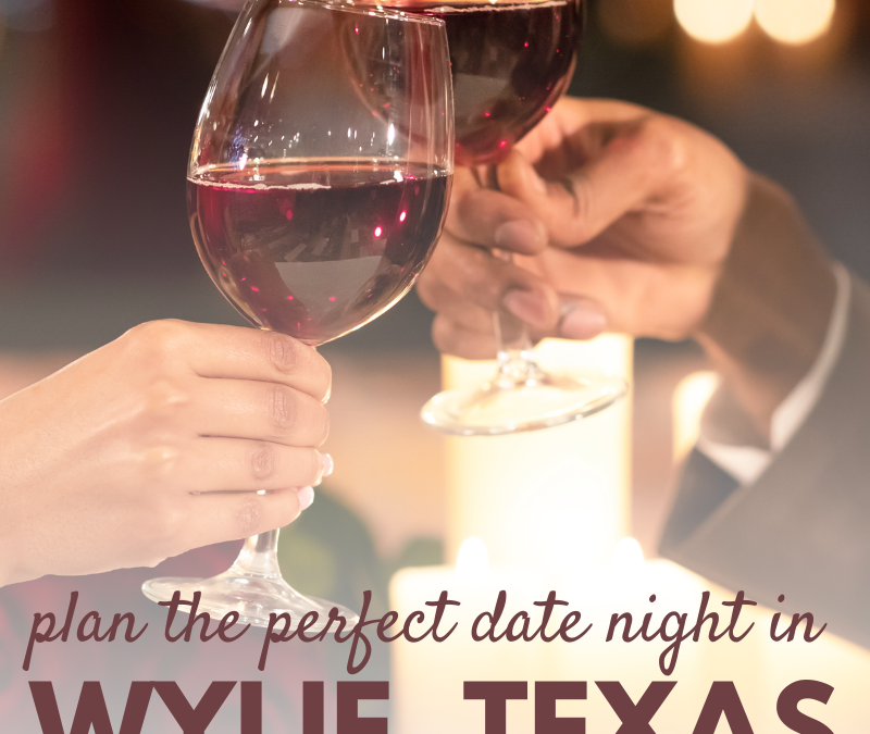 Date Night in Wylie, Texas